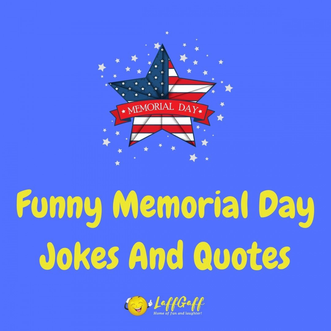 Funny Labor Day Jokes And Quotes  LaffGaff  Labour day quotes