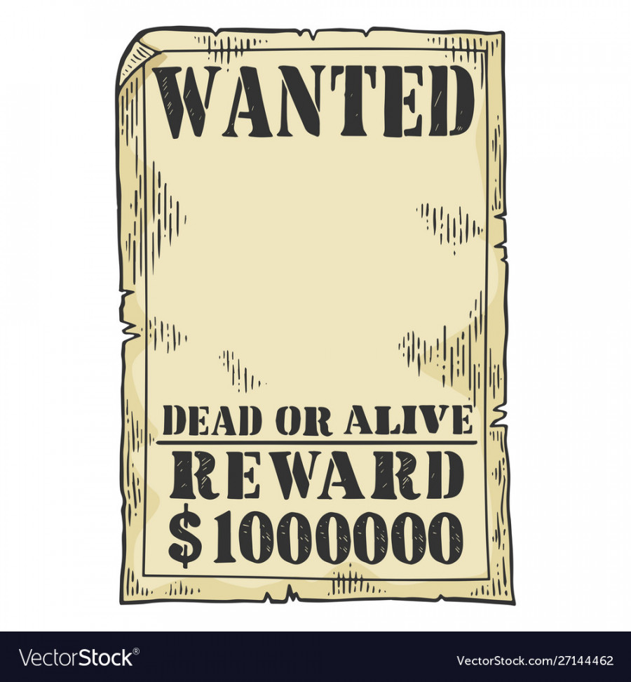 Wanted poster template sketch engraving Royalty Free Vector