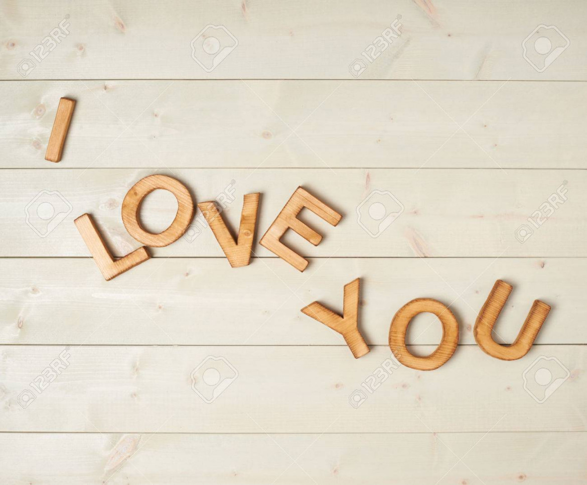 I Love You Composition Of The Block Letters Over The Wooden