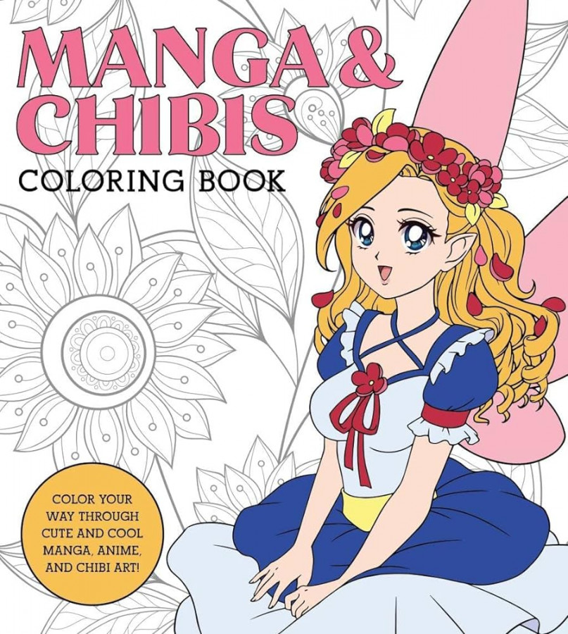 Manga & Chibis Coloring Book: Color your way through cute and cool manga,  anime, and chibi art!