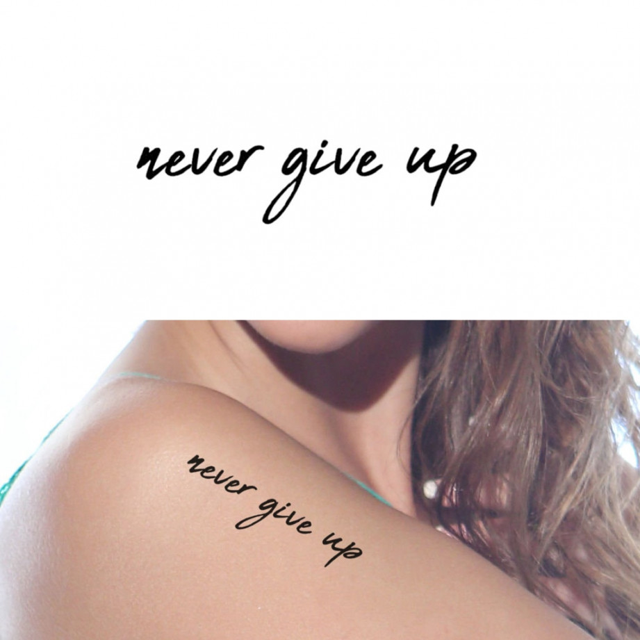 Never Give up set of  Text Tattoo / Script Temporary - Etsy Australia