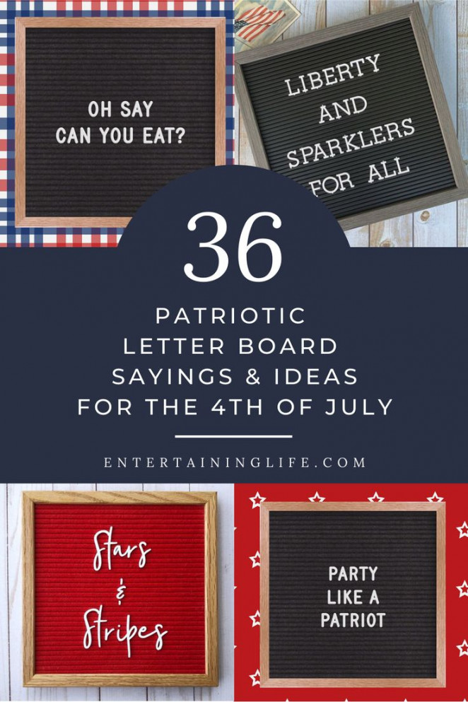 Patriotic Fourth of July Letter Board Sayings & Ideas