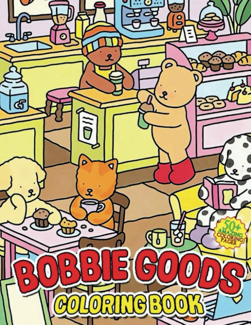 Bobbie Goods Coloring Book: + High Quality Pages for Fans, Kids