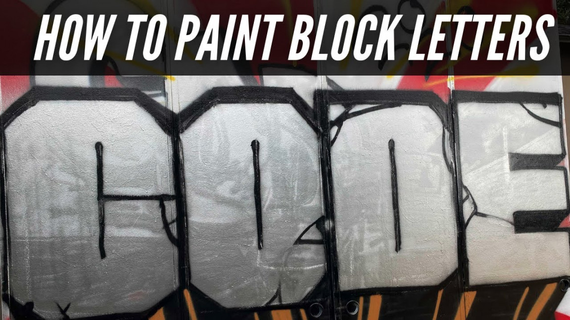 Graffiti - How to paint block letters - Chrome blaster tutorial