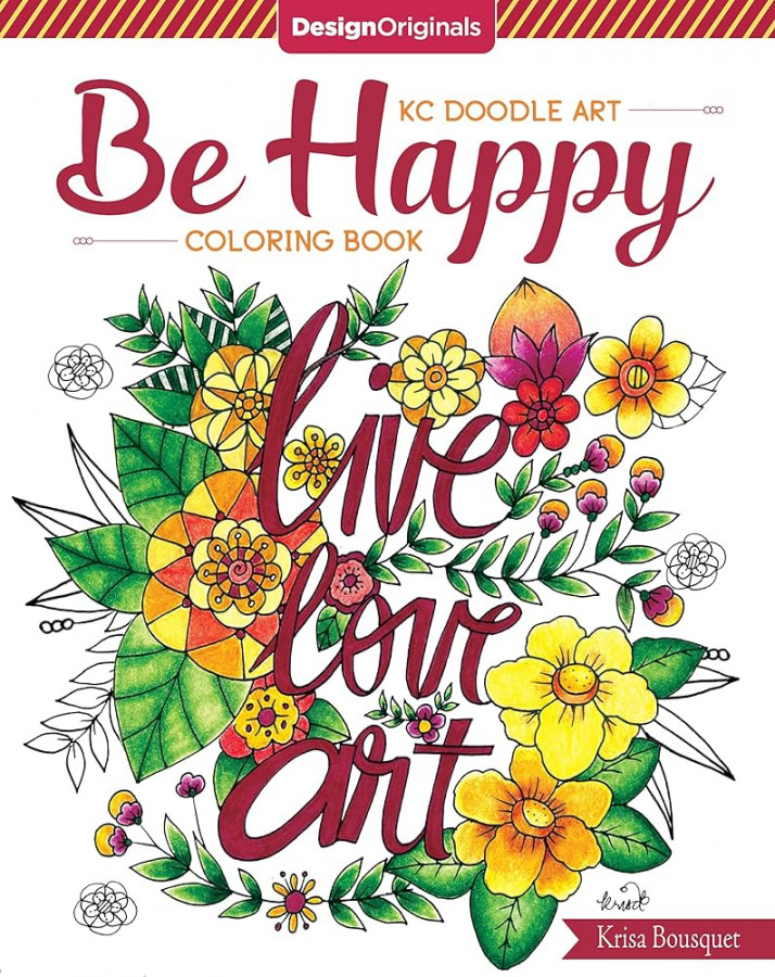 Kc Doodle Art Be Happy, Be You Coloring Book