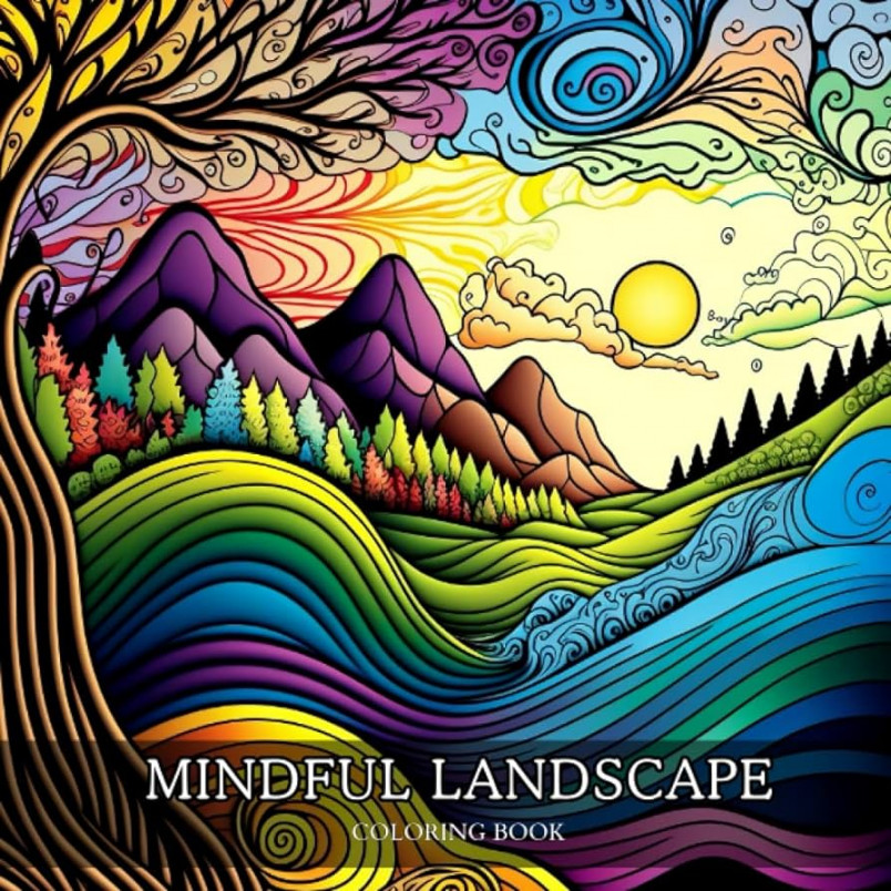 Mindful Landscapes Coloring Book for adults: Relaxing Coloring