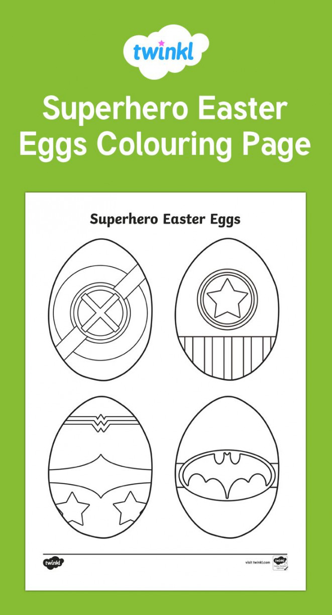 Superhero Easter Eggs Colouring Page  Twinkl  Coloring eggs