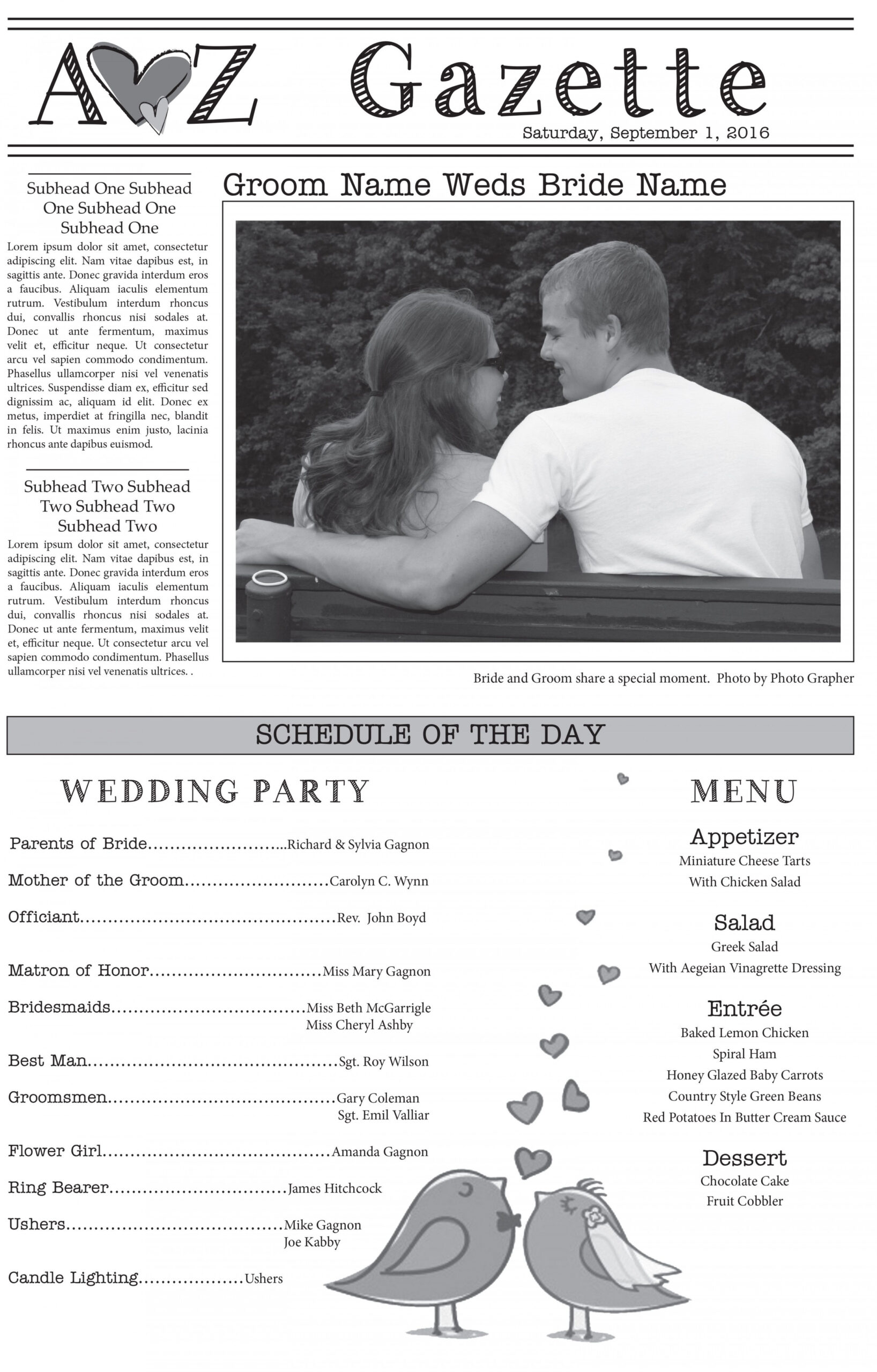 We have several wedding newspaper templates to choose from