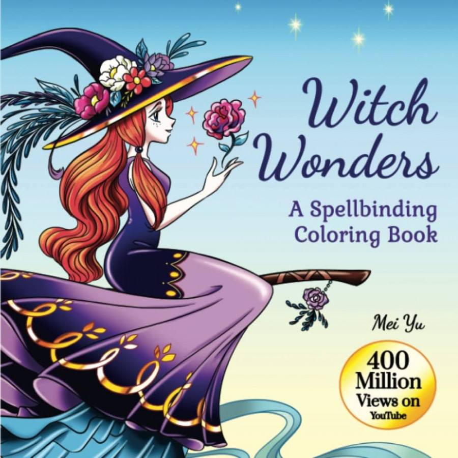 Witch Wonders: A Spellbinding Coloring Book: Relaxing Fantasy Coloring Book  for Teens & Young Adults with Beautiful Coloring Pages of Glamorous