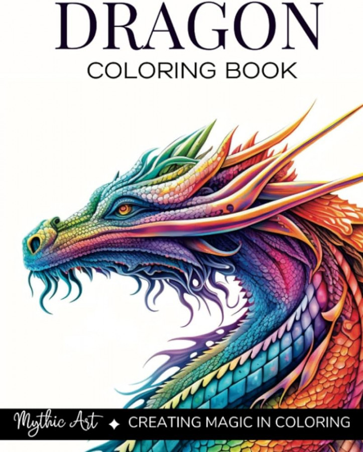 Dragon Coloring Book: Explore the enchanting world of Dragons with