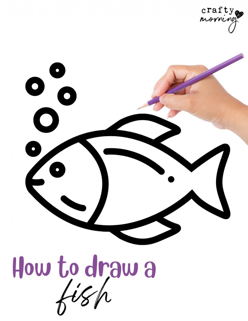 Easy Fish Drawing- Step by Step Printable - Crafty Morning