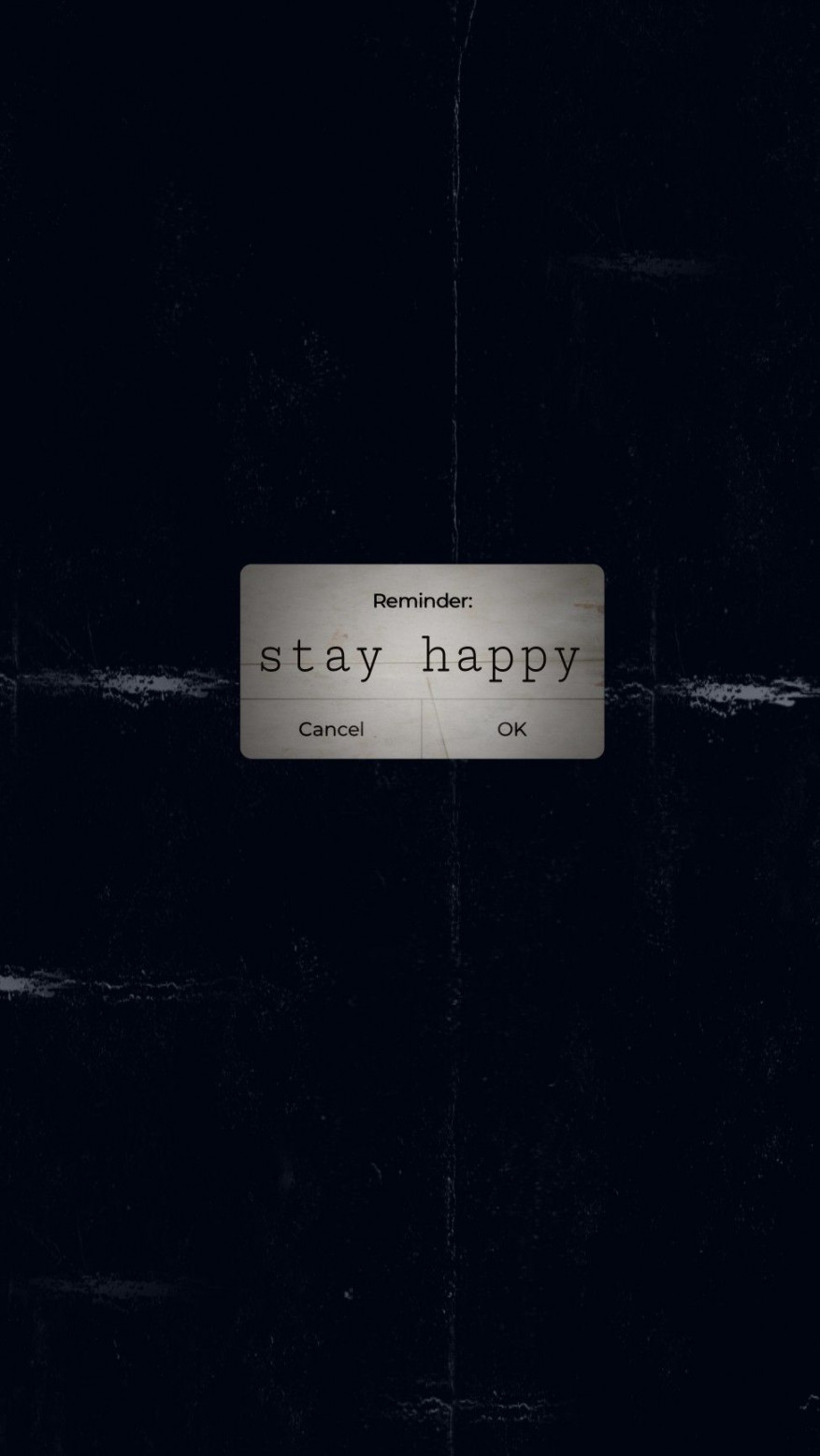 Stay happy remainder black wallpaper  Stay happy, Cool wallpaper